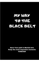 My Way to the Black Belt