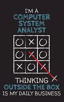 I'm a COMPUTER SYSTEM ANALYST