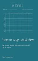 Weekly UX Design Schedule Planner