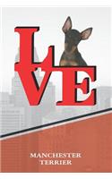 Manchester Terrier: Love Park Recipe Blank Cookbook Notebook Book Is 120 Pages 6x9