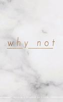 Why Not Academic Planner 2019-2020