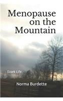 Menopause on the Mountain