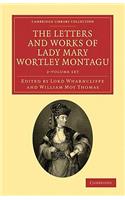Letters and Works of Lady Mary Wortley Montagu 2 Volume Paperback Set