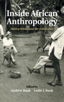 Inside African Anthropology