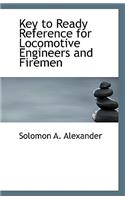 Key to Ready Reference for Locomotive Engineers and Firemen