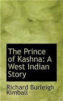 The Prince of Kashna