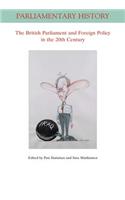 The British Parliament and Foreign Policy in the Twentieth Century