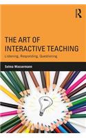 The Art of Interactive Teaching