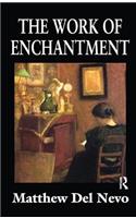 The Work of Enchantment