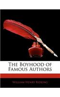 The Boyhood of Famous Authors