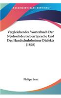 Vergleichendes Worterbuch Der Neuhochdeutschen Sprache Und Des Handschuhsheimer Dialekts (1898)