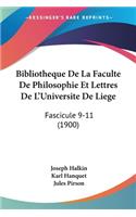 Bibliotheque De La Faculte De Philosophie Et Lettres De L'Universite De Liege