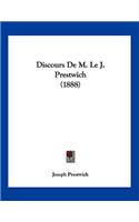 Discours De M. Le J. Prestwich (1888)