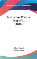 Instruction Pour Le Peuple V1 (1848)