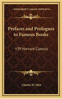Prefaces and Prologues to Famous Books