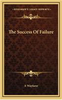 The Success of Failure