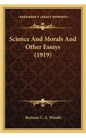Science and Morals and Other Essays (1919)