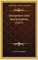 Interpreters and Interpretations (1917)
