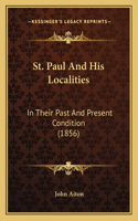 St. Paul And His Localities