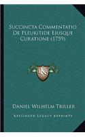 Succincta Commentatio De Pleuritide Ejusque Curatione (1759)