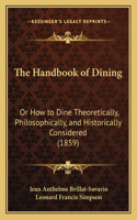 Handbook of Dining