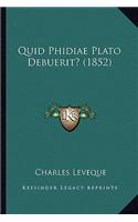 Quid Phidiae Plato Debuerit? (1852)