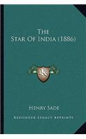 The Star Of India (1886)