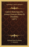 Galerie Historique Des Acteurs Francais Mimes Et Paradistes (1877)