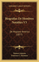 Biografias De Hombres Notables V3