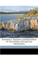 Animals' Rights Considered in Relation to Social Progress