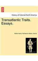Transatlantic Traits. Essays.