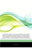 Articles on Fellows of Christ's College, Cambridge, Including: Ralph Cudworth, William Paley, C. P. Snow, Joseph Wolstenholme, Nicholas Saunderson, Henry More, Alexander R. Todd, Baron Todd, William Perkins (Pur