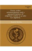 Finite Order Automorphisms and a Parametrization of Nilpotent Orbits in P-Adic Lie Algebras