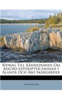 Bidrag Till Kannedomen Om Macro-Lepidopter-Faunan I Alands Och Abo Skargarder
