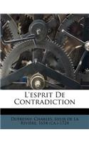 L'Esprit de Contradiction