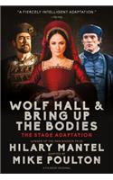 Wolf Hall & Bring Up the Bodies