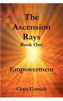 The Ascension Rays, Book One