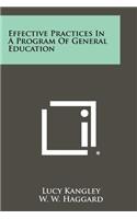 Effective Practices in a Program of General Education