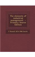 The Elements of Industrial Management