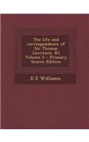 The Life and Correspondence of Sir Thomas Lawrence, Kt Volume 2: (English)