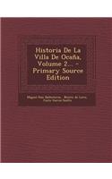 Historia De La Villa De Ocaña, Volume 2...
