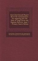 First [And Second] Report [S] of the Commissioners for Inquiring Into the State of Large Towns and Populous Districts, Issue 2: (English)
