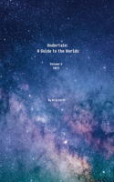 Undertale: A Guide to the Worlds: Volume 3