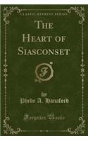 The Heart of Siasconset (Classic Reprint)