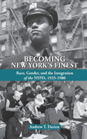 Becoming New York's Finest