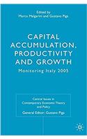 Capital Accumulation, Productivity and Growth