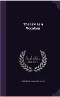 The law as a Vocation