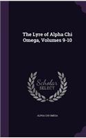 The Lyre of Alpha Chi Omega, Volumes 9-10: (English)