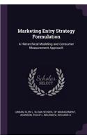 Marketing Entry Strategy Formulation
