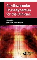 Cardiovascular Hemodynamics for the Clinician